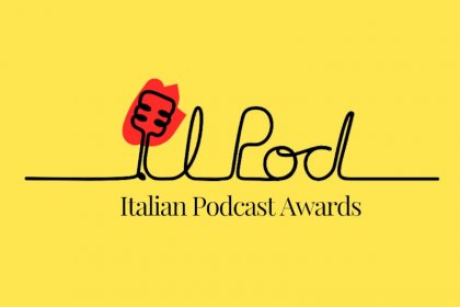 IlPod – Italian Podcast Awards: il 23 settembre a Piacenza il podcast italiano sale sul palco