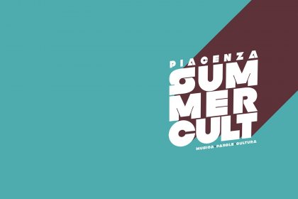 Piacenza<br /><strong>Summer Cult</strong>